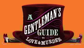 A Gentleman's Guide To Love and Murder Logo